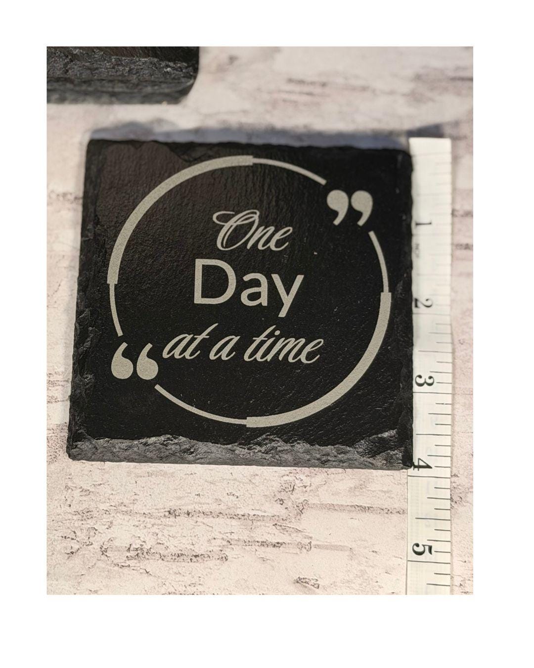 Slate Coaster | Inspirational Quote