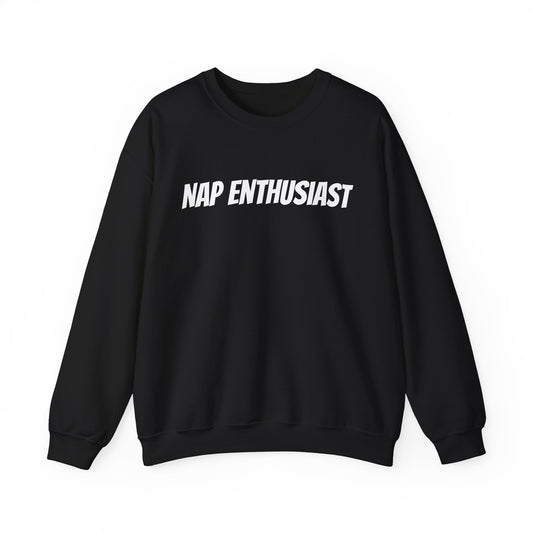 Nap Enthusiast Sweatshirt — Cozy Sleep Lover Crewneck