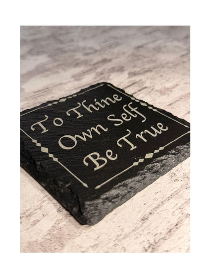 Slate Coaster | Inspirational Quote