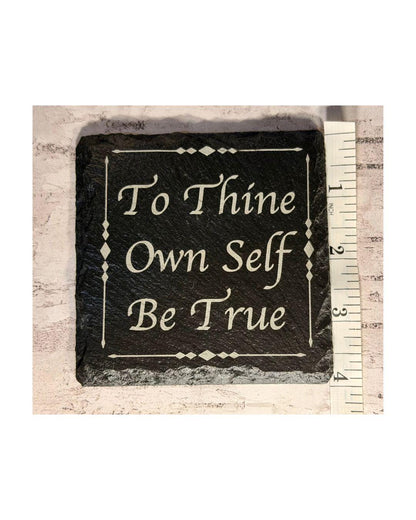 Slate Coaster | Inspirational Quote